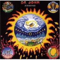 Dr. John : In the Right Place